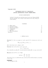 September 2020 INTRODUCTION to TOPOLOGY (SOME ADDITIONAL