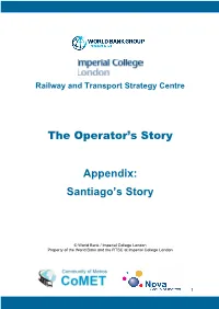 The Operator's Story Appendix: Santiago's Story
