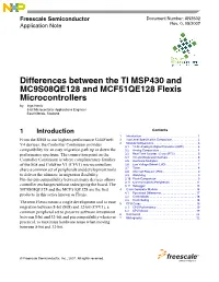 Differences Between the TI MSP430 and MC9S08QE128 And