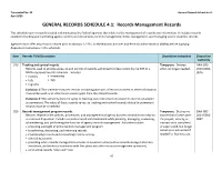 GRS 4.1: Records Management Records