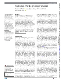 Angiotensin II for the Emergency Physician Marianne C Wallis ‍ ,1 Jonathan H Chow,2 Michael E Winters,3 Michael T Mccurdy ‍ 4