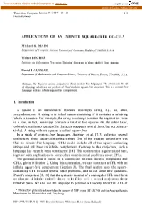 Applications of an Infinite Square-Free Co-Cfl”