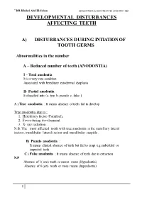 Developmental Disturbances Affecting Teeth