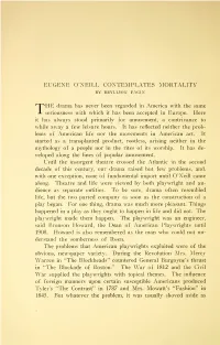 Eugene O'neill Contemplates Mortality