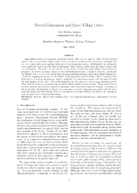Fractal Dimension and Space Filling Curve