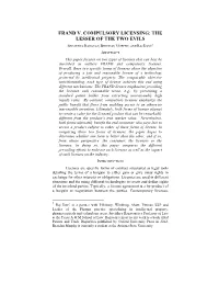 Frand V. Compulsory Licensing: the Lesser of the Two Evils † Srividhya Ragavan, Brendan Murphy, and Raj Davé