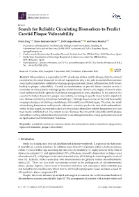 Search for Reliable Circulating Biomarkers to Predict Carotid Plaque Vulnerability