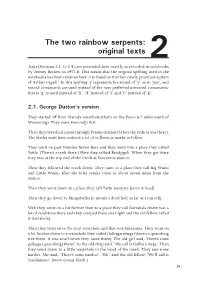The Two Rainbow Serpents: Original Texts 2 Texts (Sections 2.1