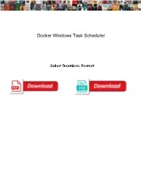 Docker Windows Task Scheduler