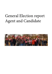General Election Report Agent and Candidate AGENTS REPORT