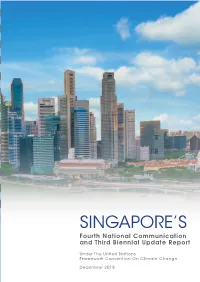 Singapore's Fourth National Communication and Third Biennial Update
