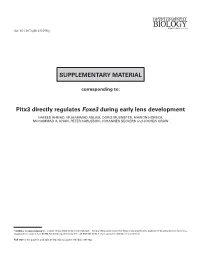 SUPPLEMENTARY MATERIAL Pitx3 Directly Regulates Foxe3 During Early Lens Development