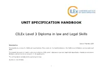 UNIT SPECIFICATION HANDBOOK Cilex Level 3 Diploma in Law And