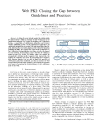 Web PKI: Closing the Gap Between Guidelines and Practices