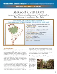 AMAZON RIVER BASIN Integrated and Sustainable Management of Transboundary Water Resources in the Amazon River Basin
