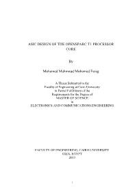 ASIC DESIGN of the OPENSPARC T1 PROCESSOR CORE By