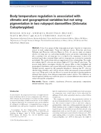 Body Temperature Regulation Is Associated with Climatic and Geographical Variables but Not Wing Pigmentation in Two Rubyspot Damselﬂies (Odonata: Calopterygidae)