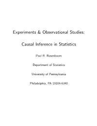 Experiments & Observational Studies: Causal Inference in Statistics
