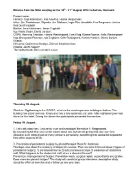 Minutes from the NOA Meeting on the 18Th - 21St August 2016 in Aarhus, Denmark