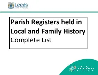 Parish Registers Held in Local and Family History Complete List