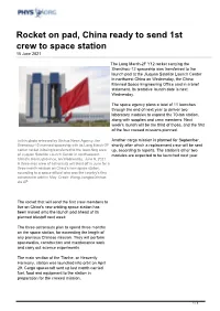 Rocket on Pad, China Ready to Send 1St Crew to Space Station 10 June 2021