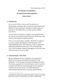 This Version: July 6, 2017 MY PAPERS in ECONOMICS: an ANNOTATED BIBLIOGRAPHY Edmar Bacha1