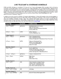 Live Telecast & Coverage Schedule
