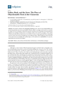 Luther, Bach, and the Jews: the Place of Objectionable Texts in the Classroom
