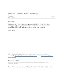Protecting the Innocent from False Confessions and Lost Confessions--And from Miranda Paul G