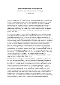 Wires Climate Change 2018: an Editorial Mike Hulme, Editor-In-Chief, University of Cambridge 18 October 2017