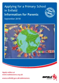 Applying for a Primary School in Enfield 1 K, Eas Ic Y, Qu Se C