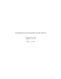 Combinatorial and Geometric Group Theory