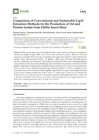 Comparison of Conventional and Sustainable Lipid Extraction Methods for the Production of Oil and Protein Isolate from Edible Insect Meal