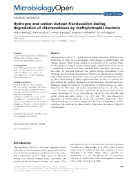 Hydrogen and Carbon Isotope Fractionation During Degradation Of