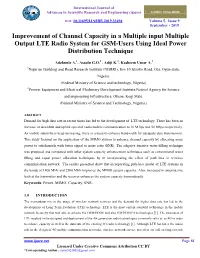 Improvement of Channel Capacity in a Multiple Input Multiple Output LTE Radio System for GSM-Users Using Ideal Power Distribution Technique
