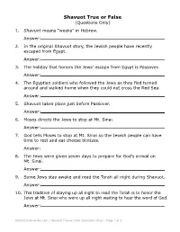 Shavuot True Or False (Questions Only) 1