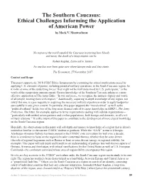 The Southern Caucasus: Ethical Challenges Informing the Application of American Power by Mark V