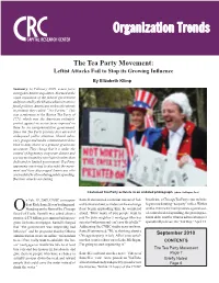 The Tea Party Movement: Leftist Attacks Fail to Stop Its Growing Inﬂ Uence