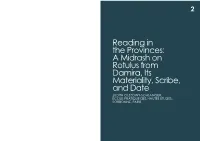 A Midrash on Rotulus from Damira, Its Materiality, Scribe, and Date