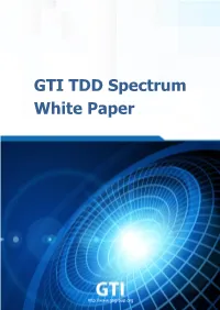 GTI TDD Spectrum White Paper