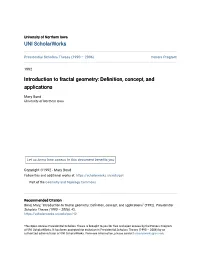 Introduction to Fractal Geometry: Definition, Concept, and Applications