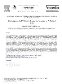 The Assessment of Urban Ecological Environment in Watershed Scale