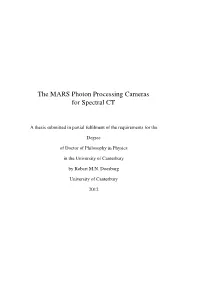 The MARS Photon Processing Cameras for Spectral CT