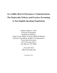 Achilles Heel in Emergency Communications: the Deplorable Policies and Practices Pertaining to Non English Speaking Populations
