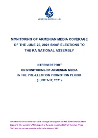 Monitoring of Armenian Media Coverage of the June 20, 2021 Snap Elections to the Ra National Assembly