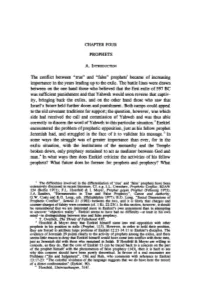 The Conflict Between "True" and "False" Prophets1 Became of Increasing