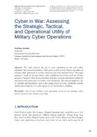 Cyber in War: Assessing the Strategic, Tactical, and Operational Utility of Military Cyber Operations