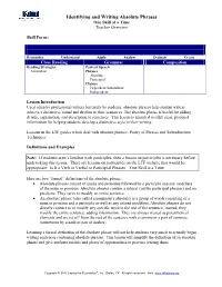Identifying and Writing Absolute Phrases One Skill at a Time Teacher Overview