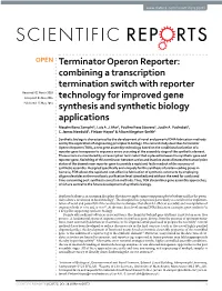Terminator Operon Reporter: Combining a Transcription Termination Switch with Reporter Technology for Improved Gene Synthesis and Synthetic Biology Applications