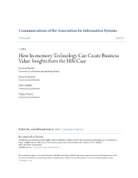 How In-Memory Technology Can Create Business Value: Insights from the Hilti Case Jan Vom Brocke University of Liechtenstein, Jan.Vom.Brocke@Uni.Li